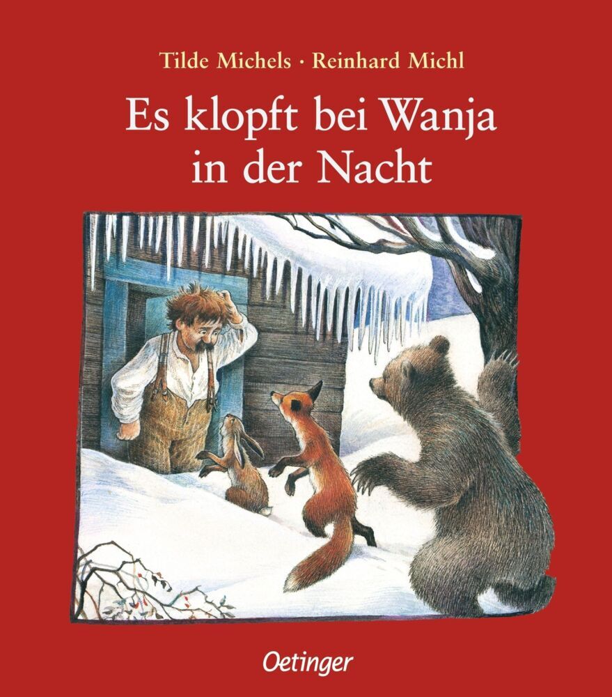Es klopft bei Wanja in der Nacht (Tilde Michels)