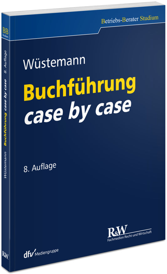 Buchführung case by case (Jens Wüstemann)