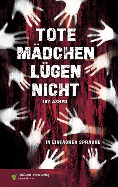 Tote Mädchen lügen nicht (Jay Asher)