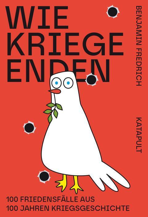 Wie Kriege enden (Benjamin Fredrich)