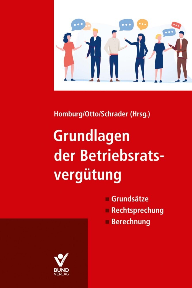 Grundlagen der Betriebsratsvergütung (Jochen Homburg)
