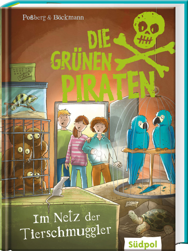 Die Grünen Piraten - Im Netz der Tierschmuggler (Andrea Poßberg)