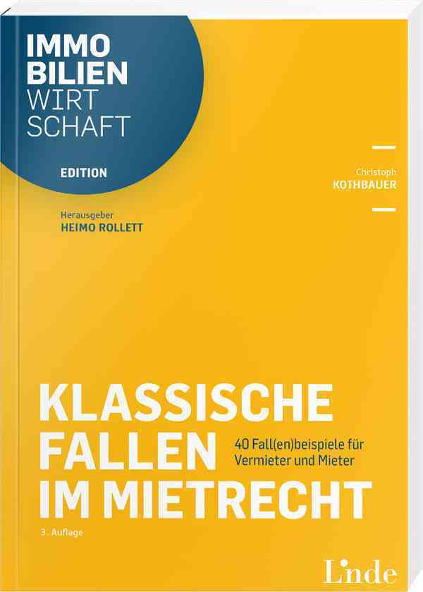 Klassische Fallen im Mietrecht (Christoph Kothbauer)