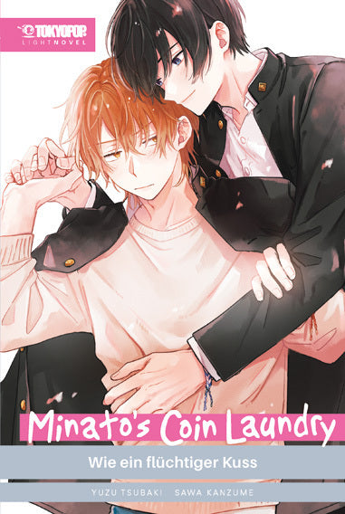 Minato's Coin Laundry Light Novel - Wie ein flüchtiger Kuss (Sawa Kanzume)