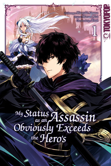 My Status as an Assassin Obviously Exceeds the Hero's 01 (Hiroyuki Aigamo)