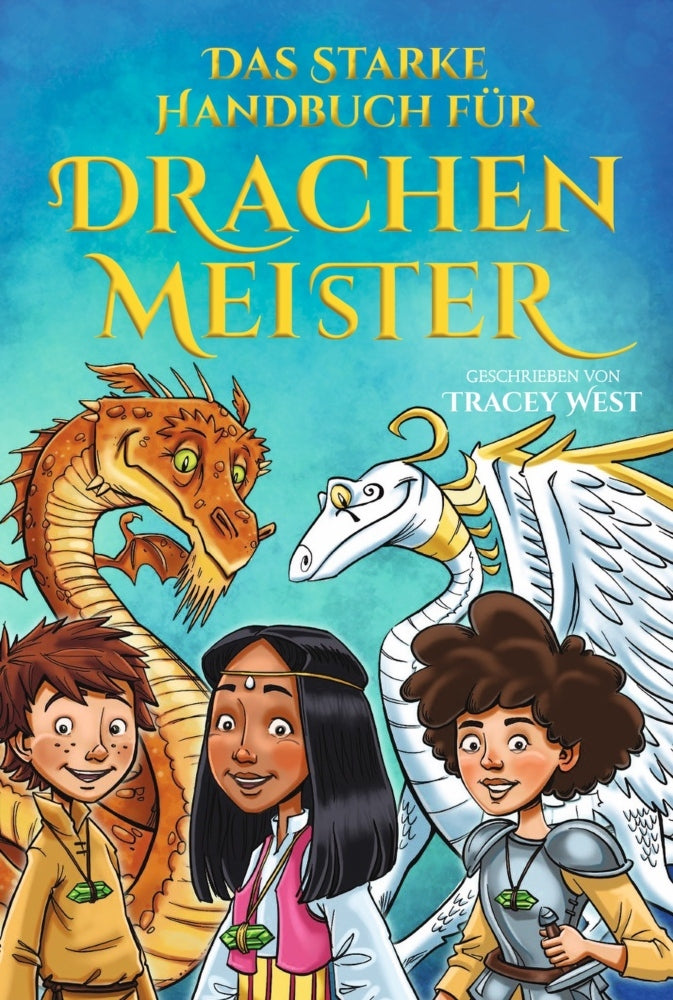 Das starke Handbuch für Drachenmeister (Tracey West)