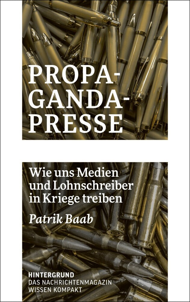 Propaganda-Presse (Patrik Baab)