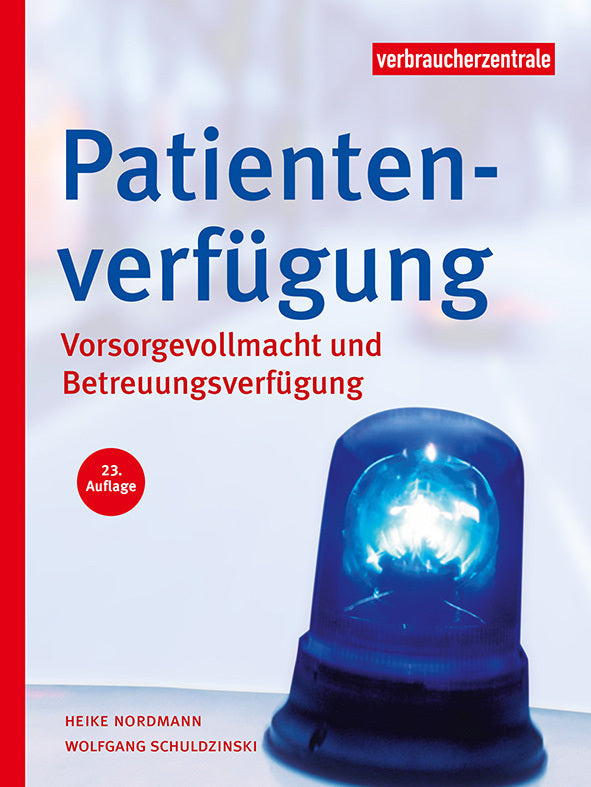 Patientenverfügung (Heike Nordmann)