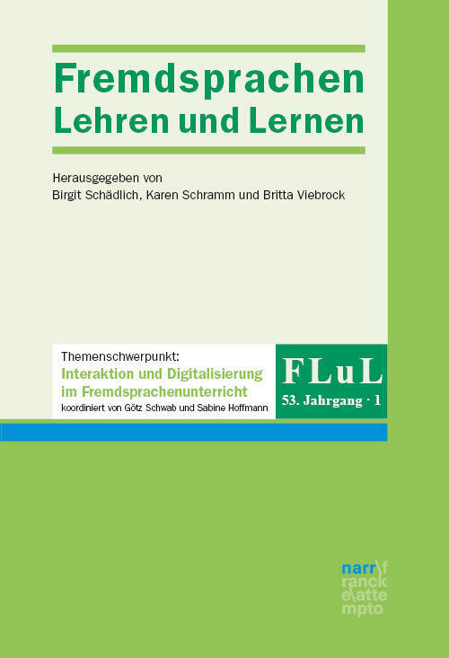 FLuL - Fremdsprachen Lehren und Lernen 53, 1 (Birgit Schädlich)