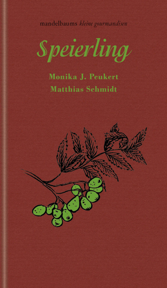 Speierling (Monika J. Peukert)