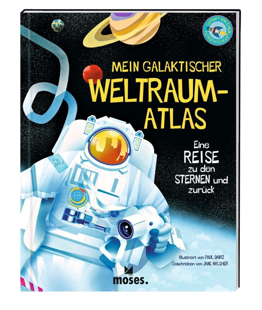 Mein galaktischer Weltraum-Atlas (Jane Wilsher)
