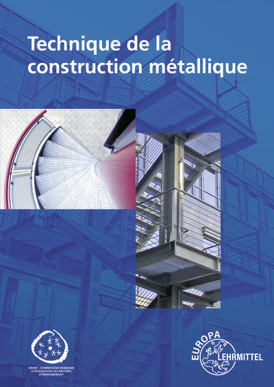 Technique de la construction métallique (Hans-Martin Weinstock)