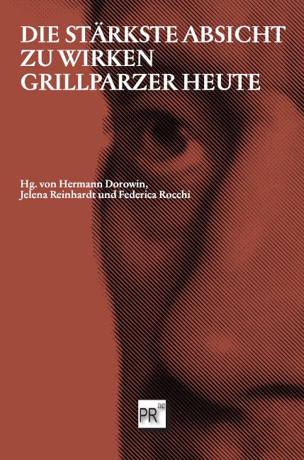 »Die stärkste Absicht, zu wirken« (Hermann Dorowin)