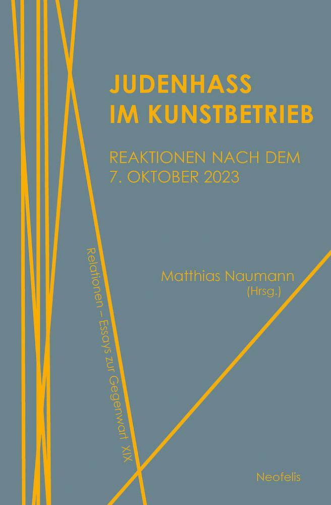 Judenhass im Kunstbetrieb (Jakob Baier)