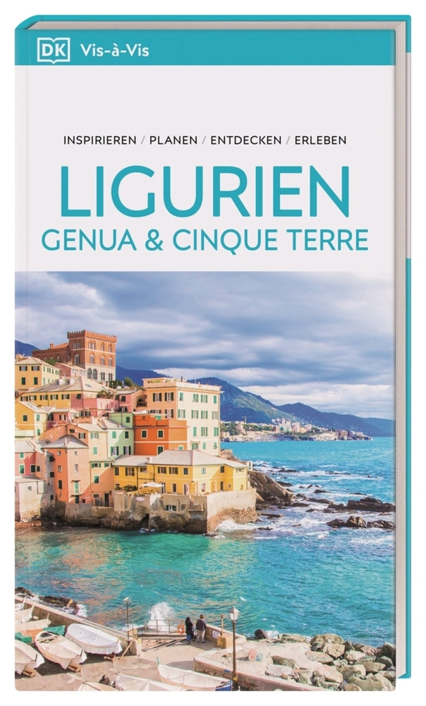Vis-à-Vis Reiseführer Ligurien, Genua & Cinque Terre (Dk Verlag - Reise)
