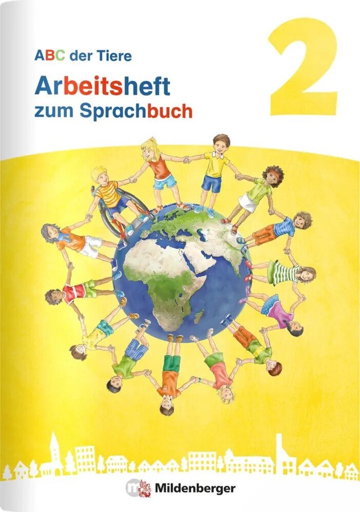 ABC der Tiere 2 Neubearbeitung - Arbeitsheft zum Sprachbuch (Mareike Hahn)