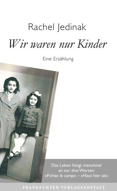 Wir waren nur Kinder (Rachel Jedinak)