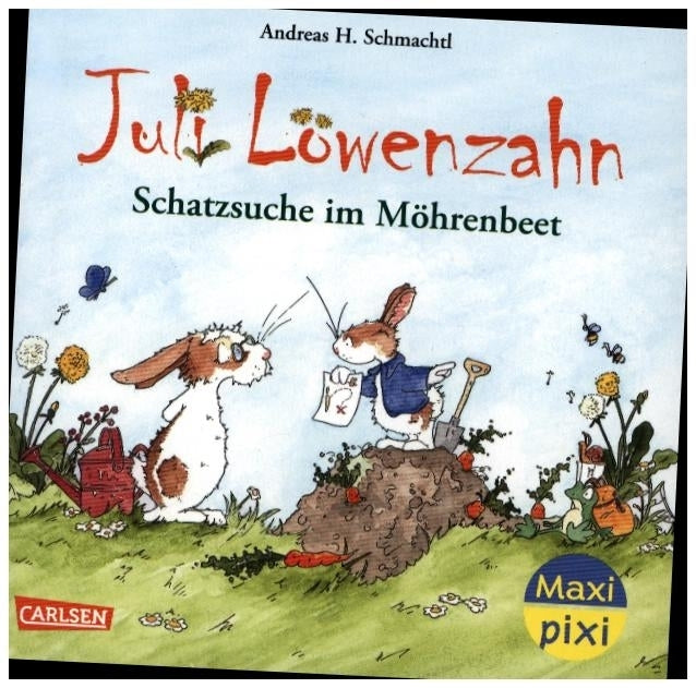 Maxi Pixi 435: Juli Löwenzahn: Schatzsuche im Möhrenbeet (Andreas H. Schmachtl)