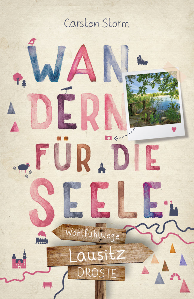 Lausitz. Wandern für die Seele (Carsten Storm)
