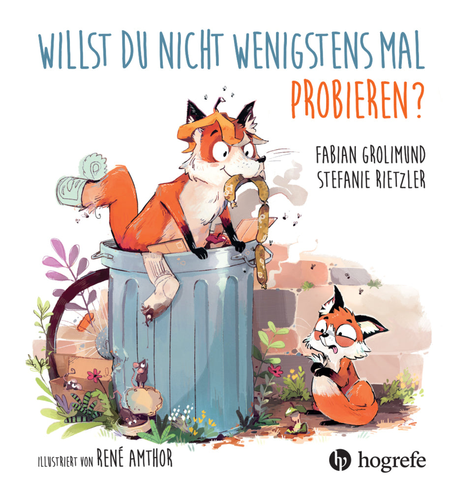 Willst du nicht wenigstens mal probieren? (Fabian Grolimund)