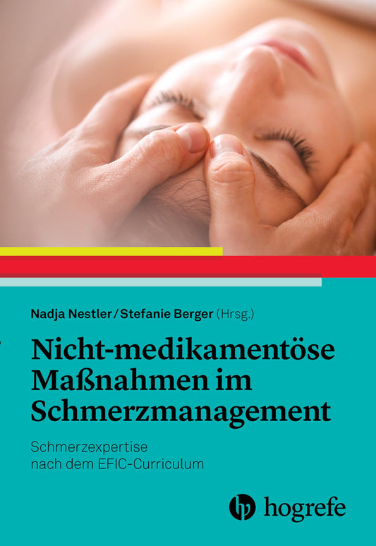 Nicht-medikamentöse Maßnahmen im Schmerzmanagement (Nadja Nestler)