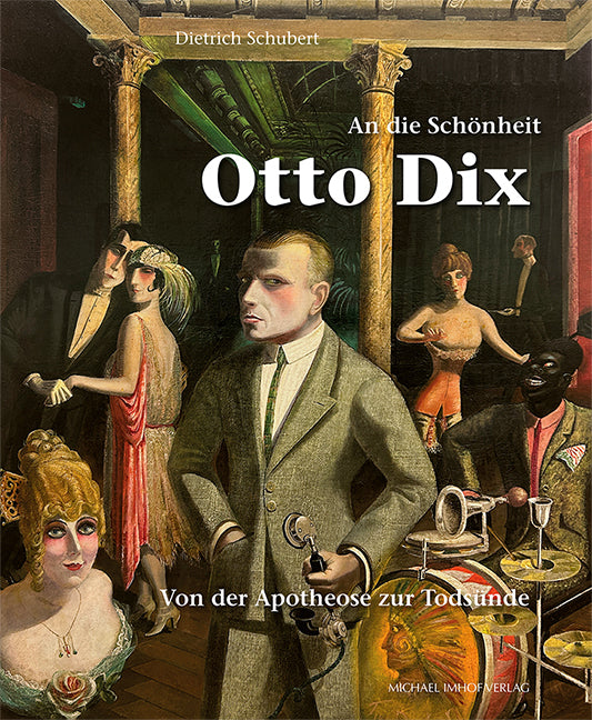 An die Schönheit Otto Dix (Dietrich Schubert)