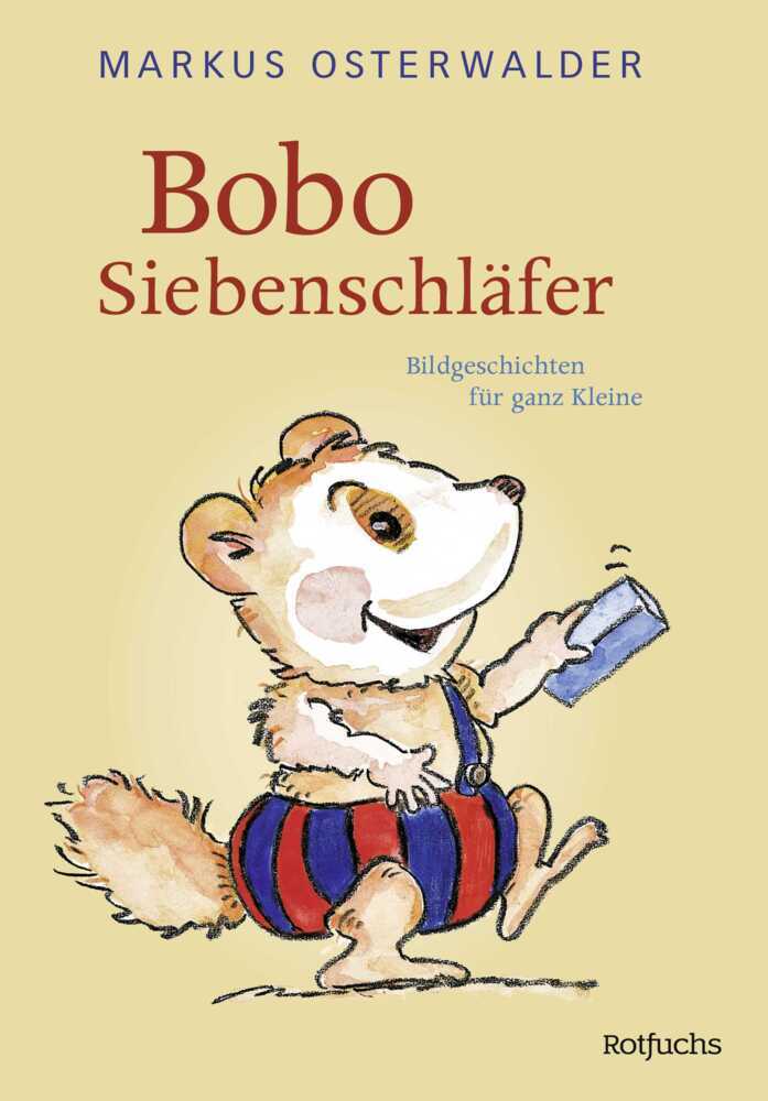Bobo Siebenschläfer (Markus Osterwalder)