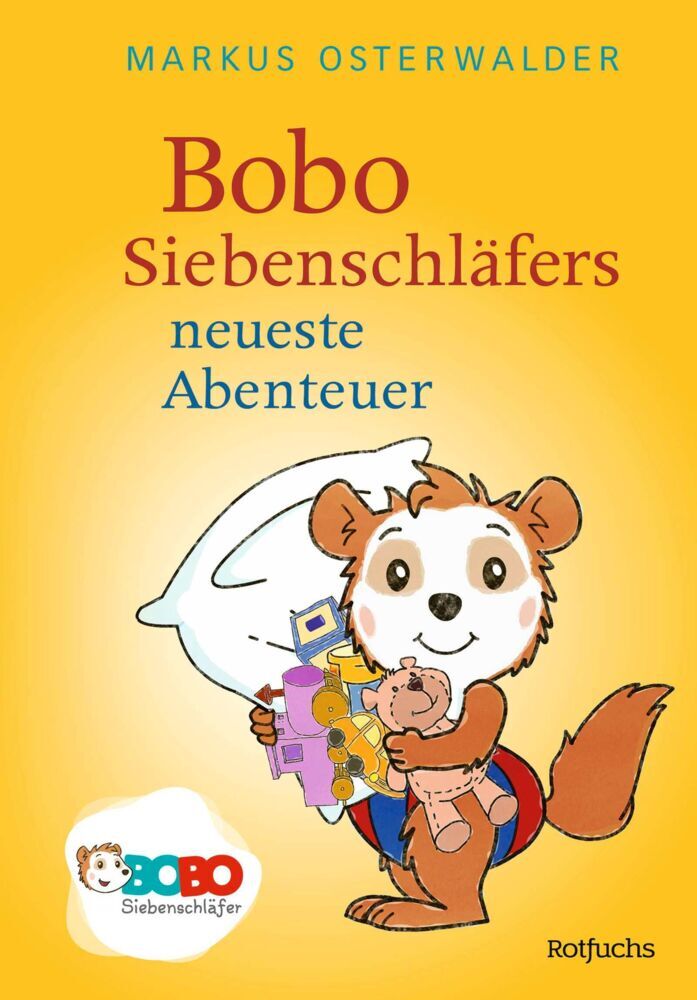 Bobo Siebenschläfers neueste Abenteuer (Markus Osterwalder)