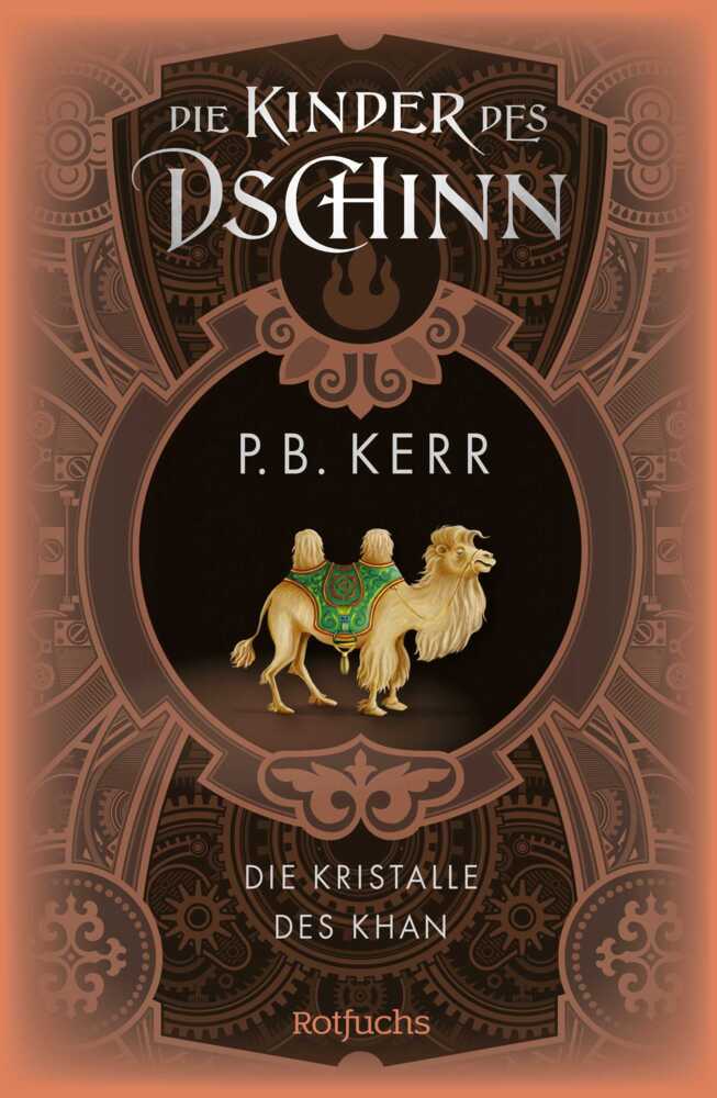 Die Kinder des Dschinn: Die Kristalle des Khan (P. B. Kerr)