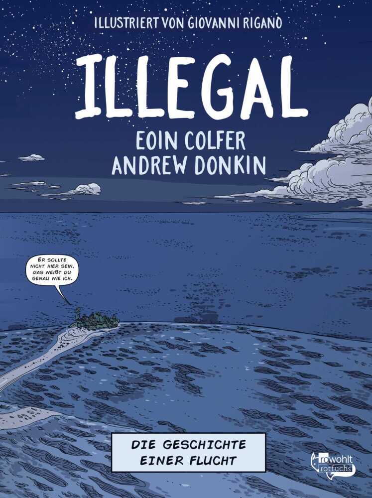 Illegal - Die Geschichte einer Flucht (Eoin Colfer)