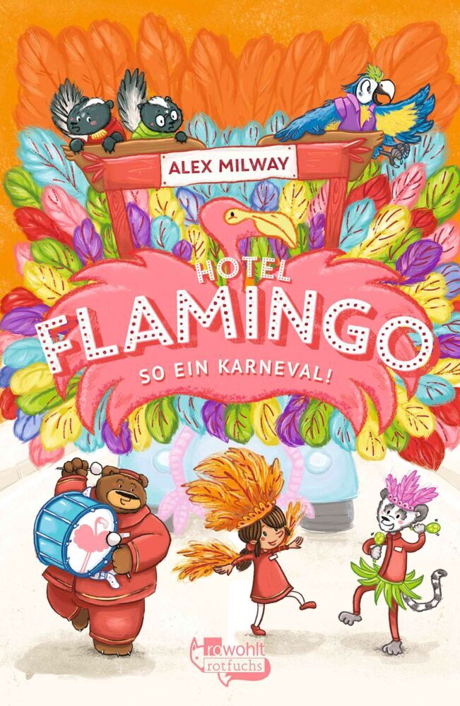 Hotel Flamingo: So ein Karneval! (Alex Milway)