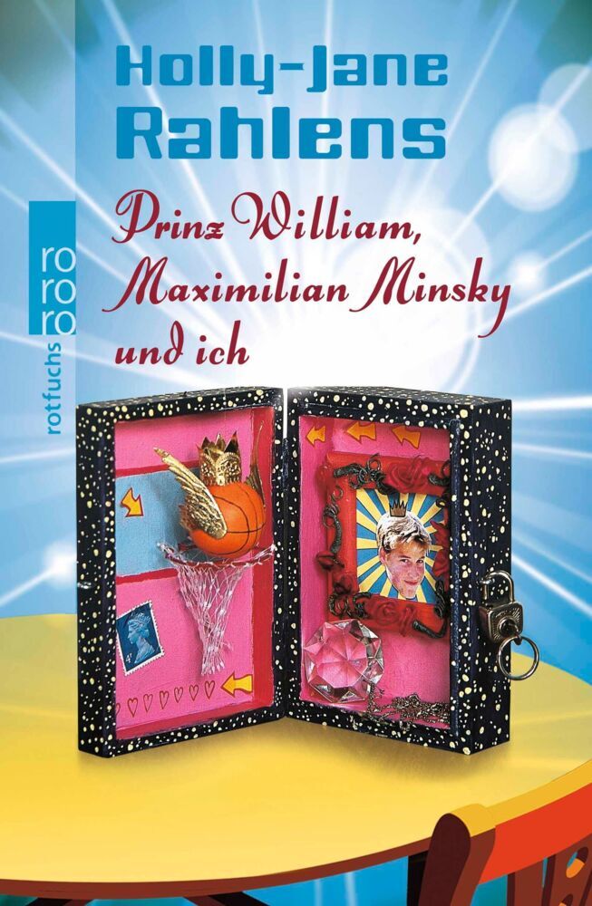 Prinz William, Maximilian Minsky und ich (Holly-Jane Rahlens)