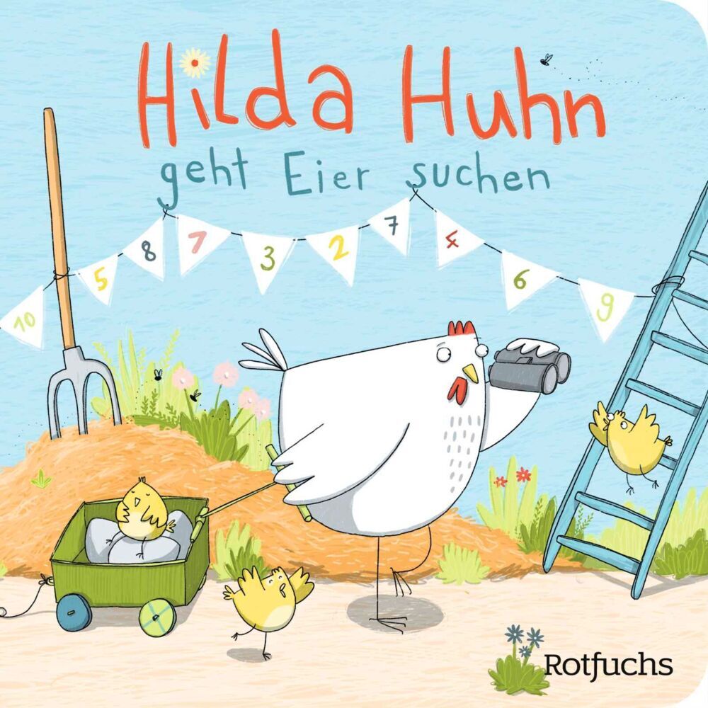 Hilda Huhn geht Eier suchen (Katja Reider)