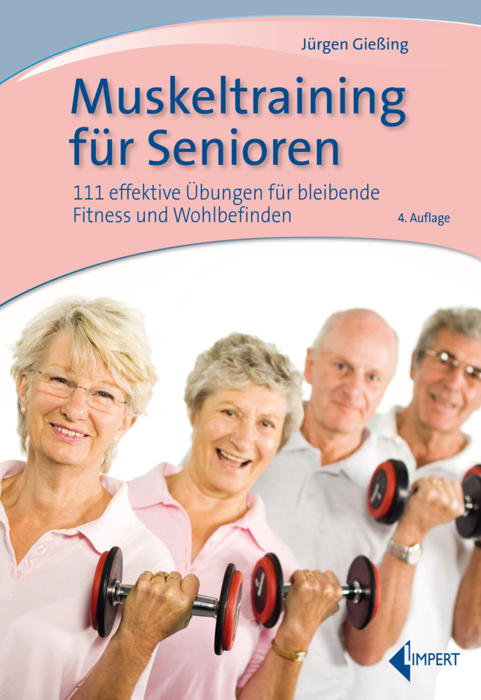 Muskeltraining für Senioren (Jürgen Gießing)