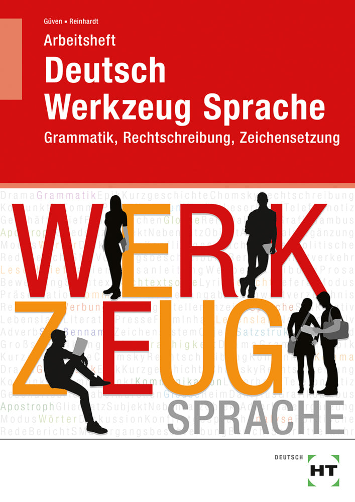 Arbeitsheft Deutsch - Werkzeug Sprache (Gülçimen Güven)