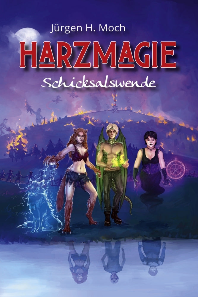 Harzmagie (Jürgen H. Moch)