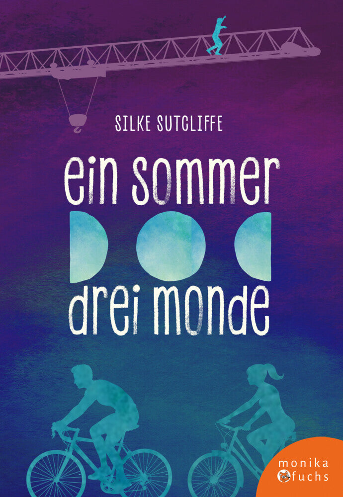 Ein Sommer, drei Monde (Silke Sutcliffe)