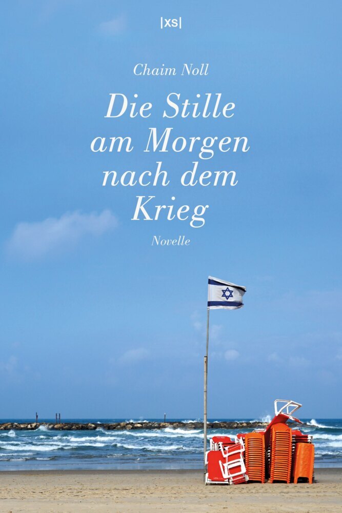 Die Stille am Morgen nach dem Krieg (Chaim Noll)