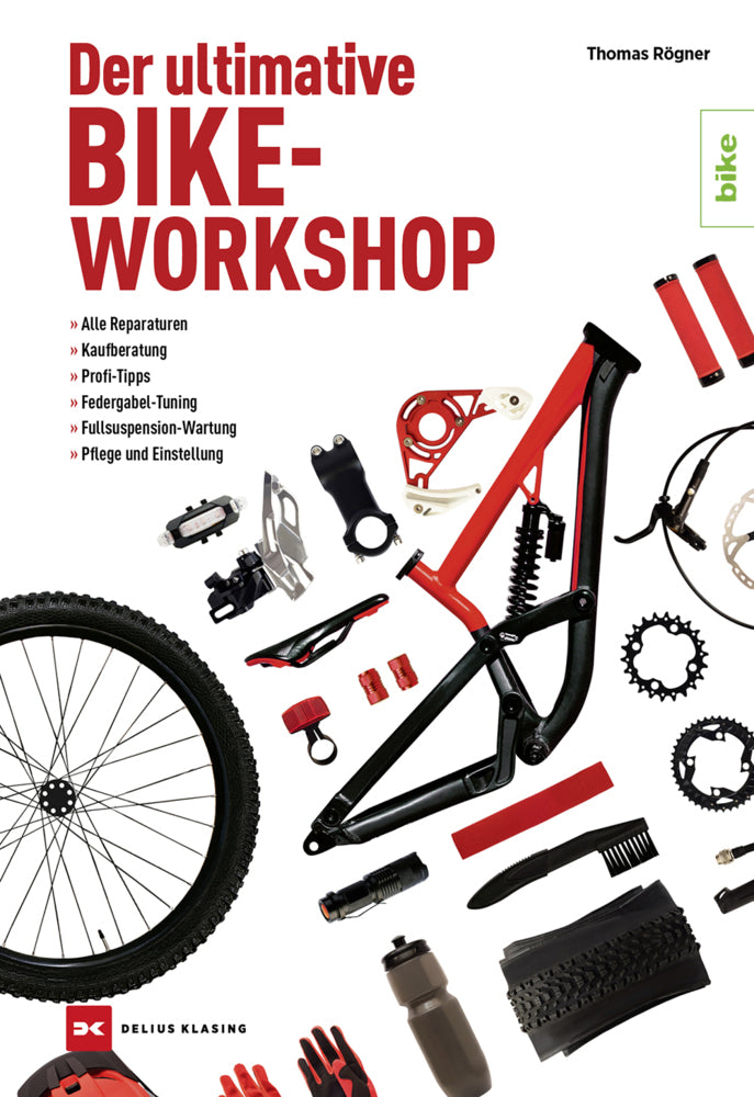 Der ultimative Bike-Workshop (Thomas Rögner)