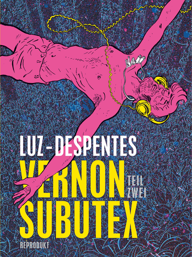 Vernon Subutex 2 (Virginie Despentes)
