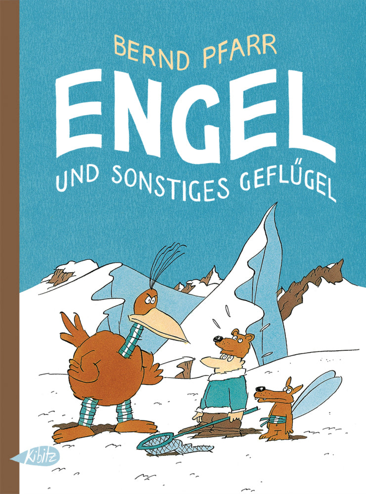 Engel und sonstiges Geflügel (Bernd Pfarr)