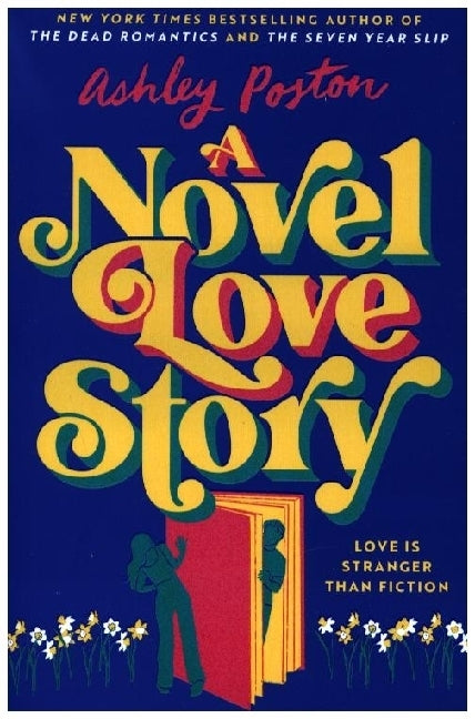 A Novel Love Story (Ashley Poston)