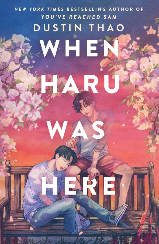 When Haru Was Here (Dustin Thao)