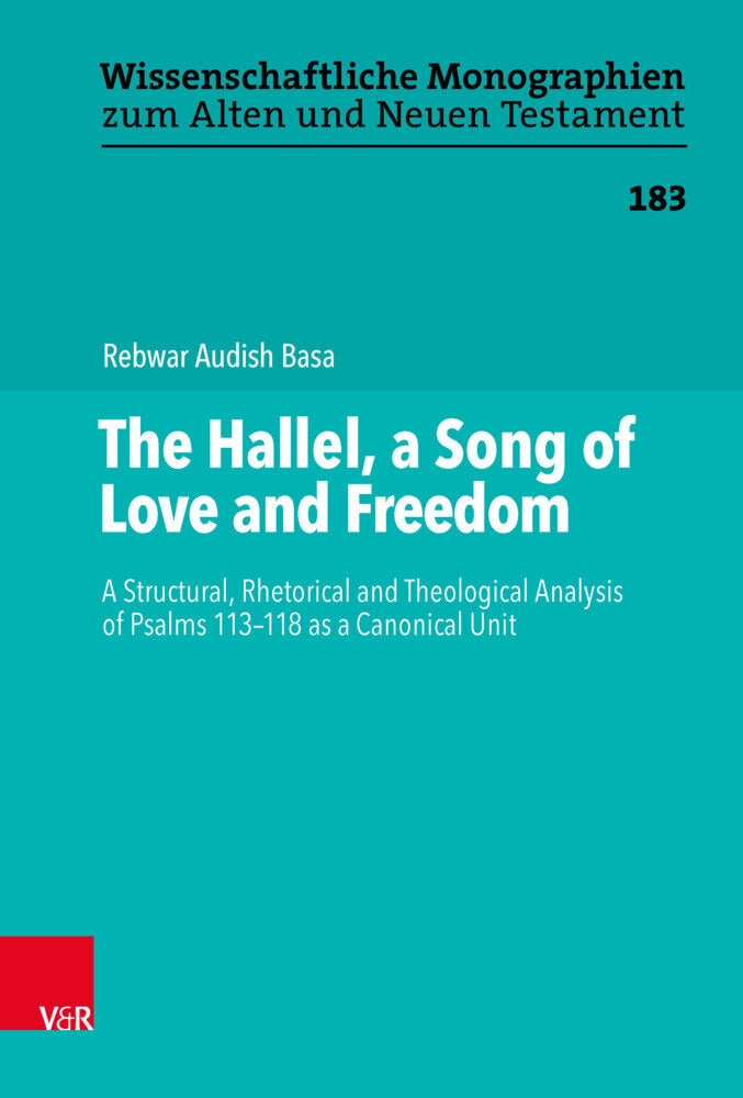 The Hallel, a Song of Love and Freedom (Rebwar Audish Basa)
