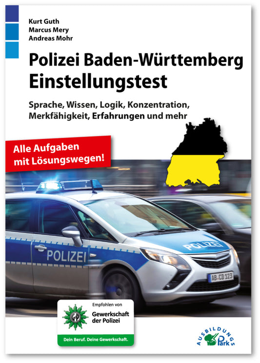 Polizei Baden-Württemberg Einstellungstest (Kurt Guth)