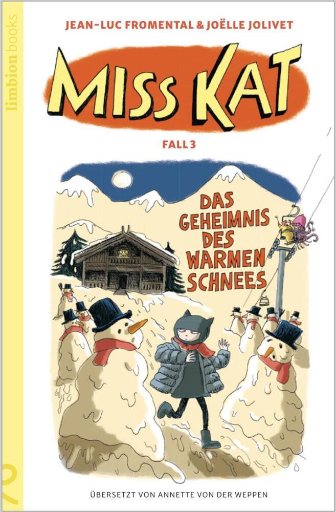Miss Kat - Fall 3 - das Geheimnis des warmen Schnees (Jean-Luc Fromental)