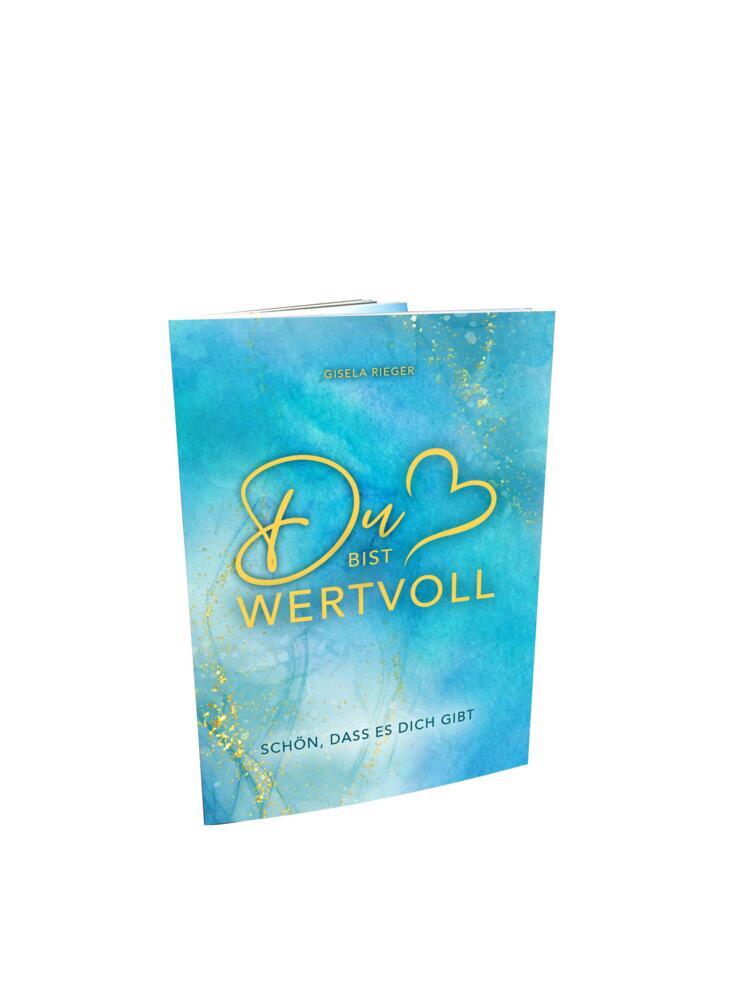 Du bist WERTVOLL (Gisela Rieger)