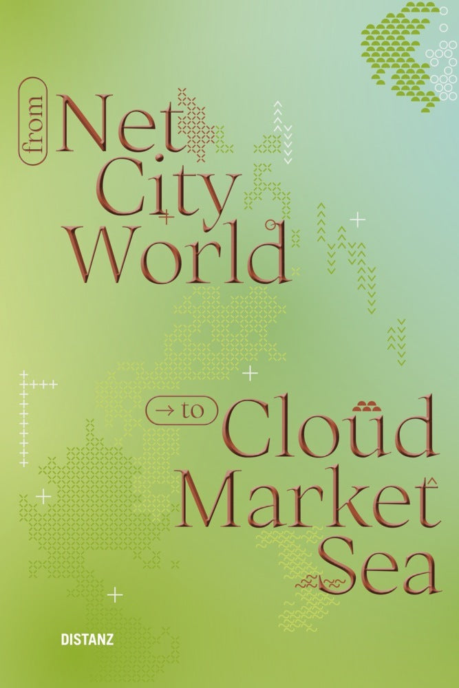 From Net, City, World to Cloud, Market, Sea (Zentrum Für Netzkunst E.V.)