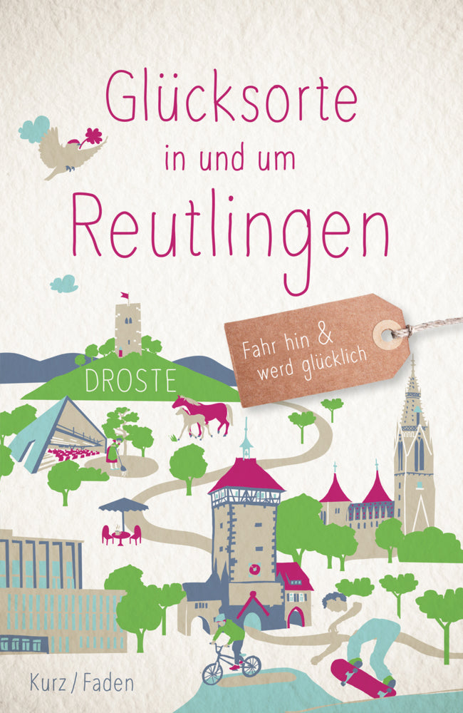 Glücksorte in und um Reutlingen (Uschi Kurz)