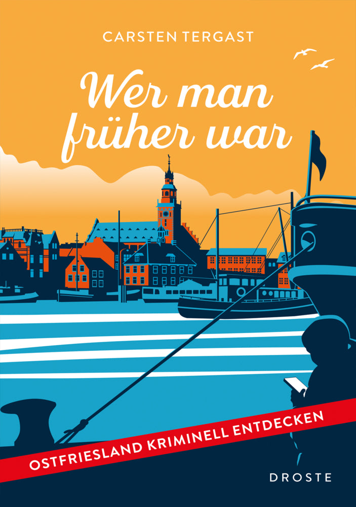 Wer man früher war (Carsten Tergast)